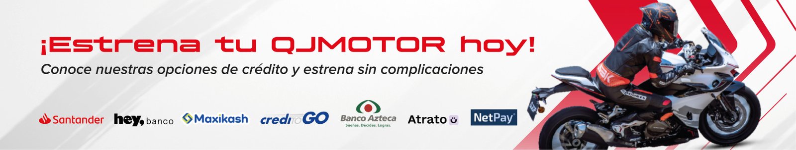 Banner: Estrena tu QJMOTOR hoy